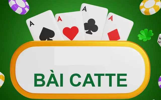 chơi bài catte là gì