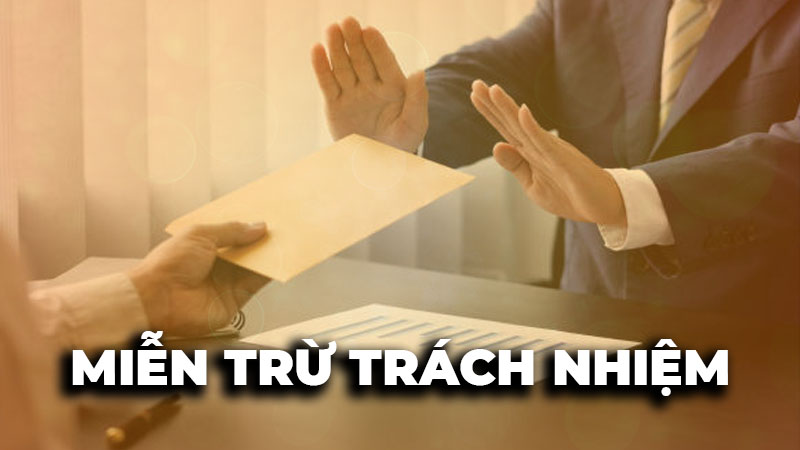 Tìm hiểu quyền lợi trong quy định miễn trừ trách nhiệm nhà cái 789BET
