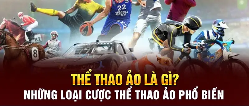 Tìm hiểu về thể thao ảo là gì?